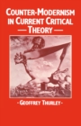 Counter-Modernism in Current Critical Theory - eBook