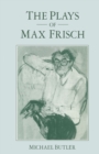 Plays Of Max Frisch - eBook