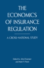 The Economics of Insurance Regulation : A Cross-National Study - eBook