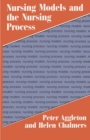 Nursing Models and the Nursing Process - eBook