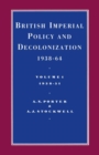 British Imperial Policy And Decolonization  1938-64: Vol 1. 1938-1951 - eBook