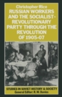 Russian Workers And The Socialist-Revolutionary Party Through The - eBook