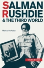 Salman Rushdie and the Third World : Myths of the Nation - eBook