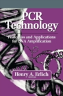 PCR Technology : Principles and Applications for DNA Amplification - eBook