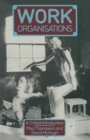 Work Organisations : A critical introduction - eBook