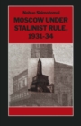 Moscow under Stalinist Rule, 1931-34 - eBook