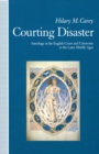 Courting Disaster : Astrology At The English Court And University In The Later Middle - eBook