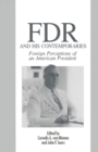 Fdr And His Contemporaries : Foreign Perceptions of an American President - eBook
