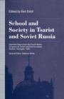 School and Society in Tsarist and Soviet Russia : Selected Papers from the Fourth World Congress for Soviet and East European Studies, Harrogate, 1990 - eBook