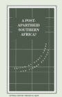 A Post-Apartheid Southern Africa? - eBook