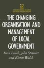 The Changing Organisation and Management of Local Government - eBook