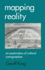 Mapping Reality : An Exploration of Cultural Cartographies - eBook