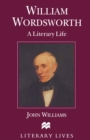 William Wordsworth : A Literary Life - eBook