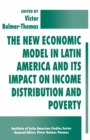 The New Economic Model in Latin America and Its Impact on Income Distribution and Poverty - eBook