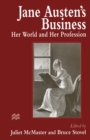 Jane Austen's Business : Her World and Her Profession - eBook