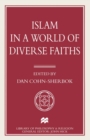 Islam in a World of Diverse Faiths - eBook