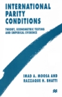 International Parity Conditions : Theory, Econometric Testing and Empirical Evidence - eBook