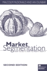 Market Segmentation : How to Do it How to Profit from it - eBook