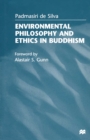Environmental Philosophy and Ethics in Buddhism - eBook