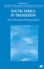 South Africa in Transition : New Theoretical Perspectives - eBook