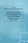 Women's Poetry, Late Romantic to Late Victorian : Gender and Genre, 1830-1900 - eBook