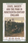 State, Society and the Poor in Nineteenth-Century England : In Nineteenth-Century England - eBook