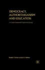 Democracy, Authoritarianism and Education : A Cross-National Empirical Survey - eBook