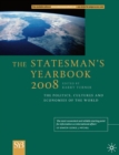 The Statesman's Yearbook 2008 : The Politics, Cultures and Economies of the World - eBook
