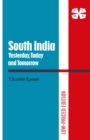 South India: Yesterday, Today & Tomorrow - eBook