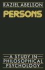 Persons: A Study in Philosophical Psychology - eBook