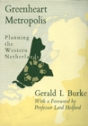 Greenheart Metropolis: Planning the Western Netherlands - eBook