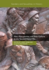 Men, Masculinities and Male Culture in the Second World War - eBook