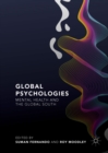 Global Psychologies : Mental Health and the Global South - eBook