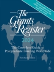 Grants Register 2024 : The Complete Guide to Postgraduate Funding Worldwide - eBook