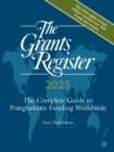 Grants Register 2025 : The Complete Guide to Postgraduate Funding Worldwide - eBook