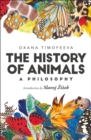 The History of Animals: A Philosophy - Book
