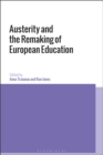 Austerity and the Remaking of European Education - eBook