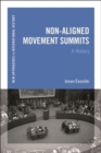 Non-Aligned Movement Summits : A History - eBook