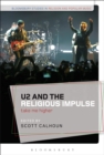 U2 and the Religious Impulse : Take Me Higher - eBook