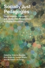 Socially Just Pedagogies : Posthumanist, Feminist and Materialist Perspectives in Higher Education - eBook