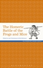 The Homeric Battle of the Frogs and Mice - eBook