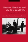 Nations, Identities and the First World War : Shifting Loyalties to the Fatherland - eBook