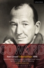 Coward Plays: Nine : Salute to the Brave/Time Remembered; Long Island Sound; Volcano; Age Cannot Wither; Design for Rehearsing - eBook