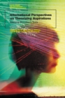 International Perspectives on Theorizing Aspirations : Applying Bourdieu’s Tools - eBook