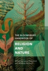 The Bloomsbury Handbook of Religion and Nature : The Elements - eBook
