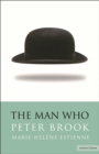 The Man Who : A Theatrical Research - eBook