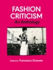 Fashion Criticism : An Anthology - eBook