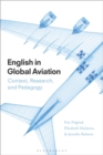 English in Global Aviation : Context, Research, and Pedagogy - eBook