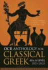 OCR Anthology for Classical Greek AS and A Level: 2021 2023 - eBook