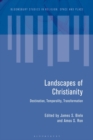 Landscapes of Christianity : Destination, Temporality, Transformation - eBook